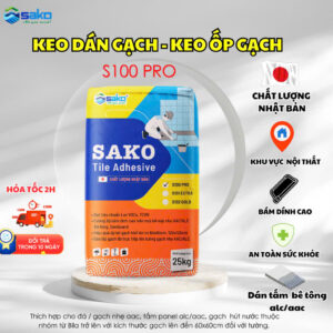 Keo Dán Gạch SAKO S100 PRO