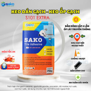 Keo Dán Gạch SAKO S101 EXTRA