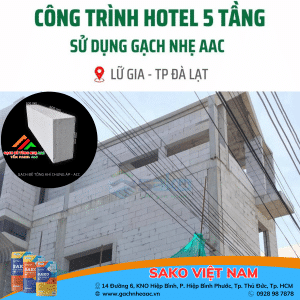 Gạch nhẹ AAC - Giải pháp xây dựng khách sạn số 1 tại Đà Lạt