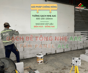 Chống nóng hiệu quả số 1 thị trường với Gạch nhẹ AAC tại Đồng Nai