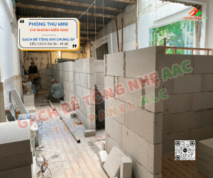 Xây phòng thu âm mini miền Nam: Gạch bê tông khí chưng áp cách âm 36-45dB