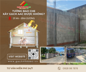 Xây nhà bằng Gạch bê tông nhẹ AAC tại Dĩ An Bình Dương