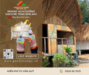 Công trinh gạch bê tông khí chưng áp tại Phú Quốc