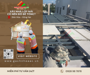 Tư vấn xây nhà lợp mái có nên đổ bê tông hay dùng tấm panel ALC tại Biên Hòa Đồng Nai